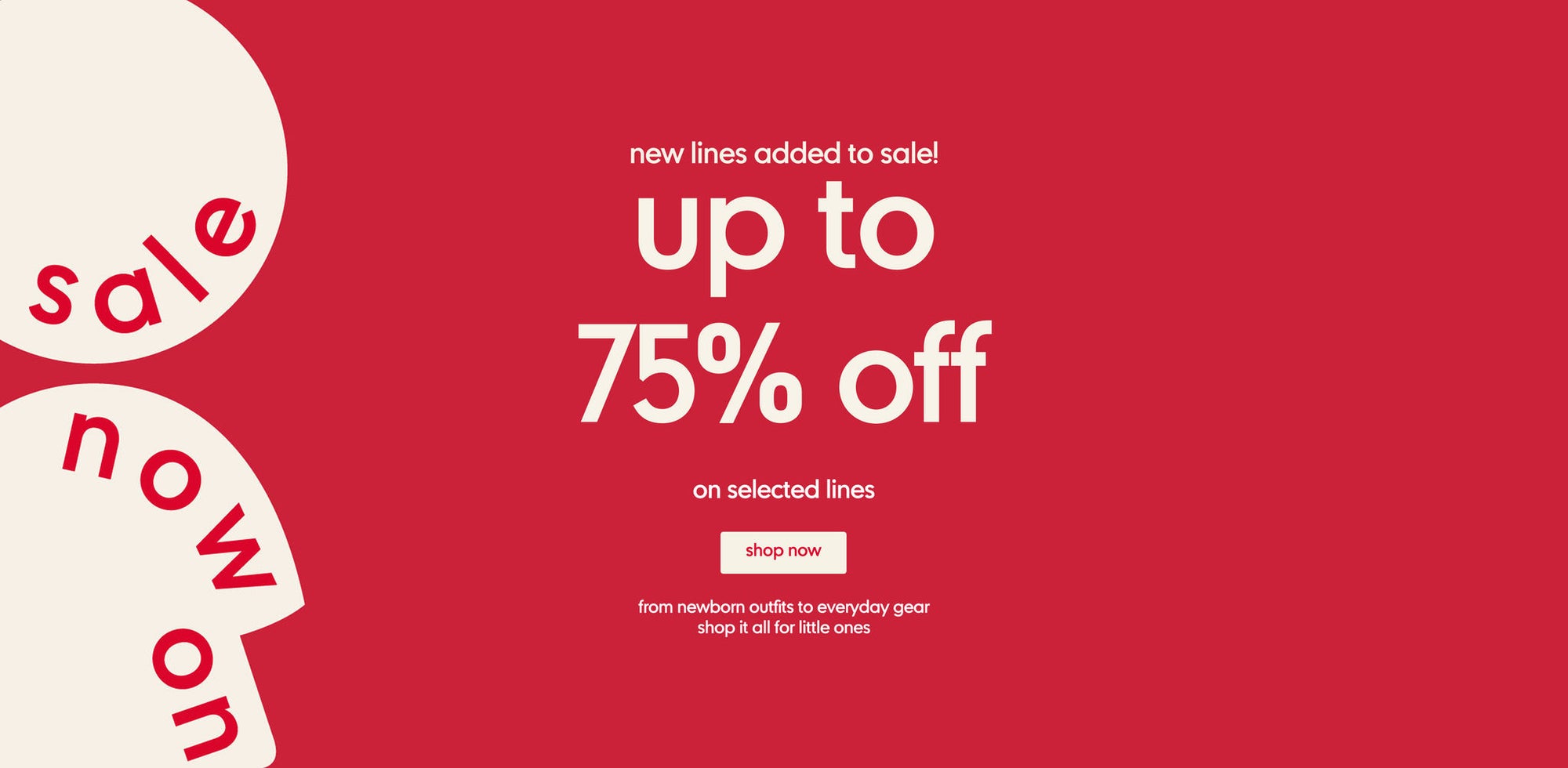 new lines added to sale! up to 75% off on selected lines